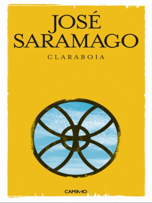 Title details for Claraboia by José Saramago - Available